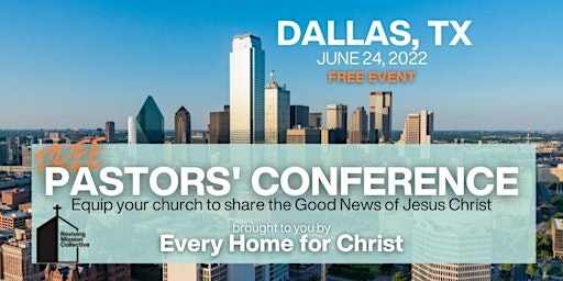FREE Dallas, TX Pastors' Conference - June 24