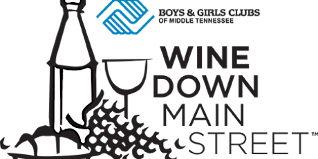 21st Annual Wine Down Main Street tickets