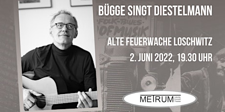 Bügge singt Diestelmann Tickets