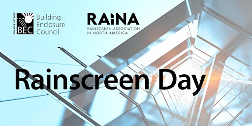 2022 BEC-GD and RAiNA Rainscreen Day