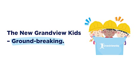 The New Grandview Kids - Ground-breaking primary image