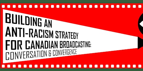 Halifax: Building an Antiracism Strategy in Canadian Broadcasting tickets