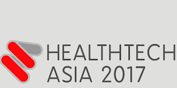 HealthTech Asia 2017