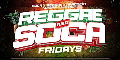 Imagem principal do evento Reggae and Soca Fridays