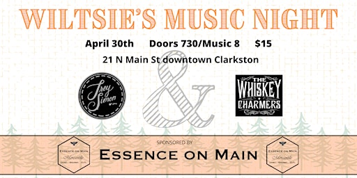 Wiltsie's Music Night - featuring Trey Simon and The Whiskey Charmers primary image