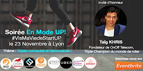 Soirée En Mode UP ! "VisMaVie" de StartUP