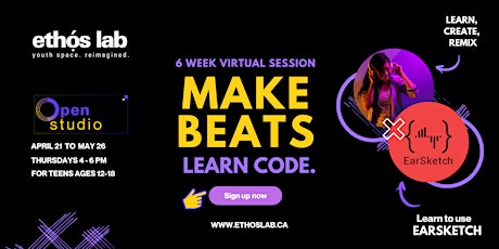 Ethos Lab Presents: Make Beats. Learn To Code with  Earsketch