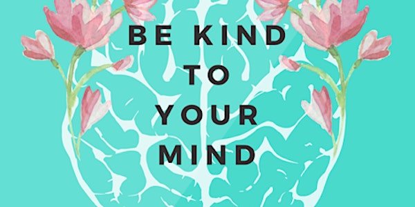 Be Kind to Your Mind: Mental Fitness and Resilience for PR Pros