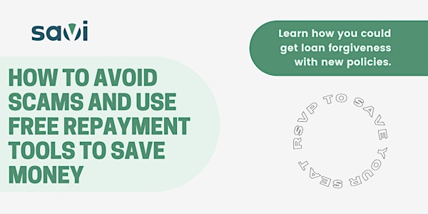Workshop: How to Avoid Scams, Use Free Repayment Tools & Save Money