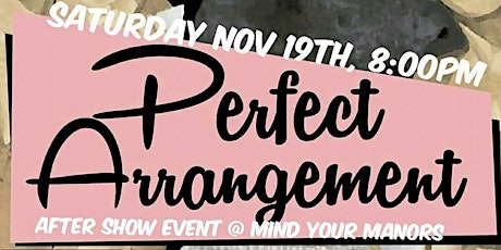 Copy of Island City Stage & Lesbo GoGo presents"Perfect Arrangement" A Night Of Live Theater & Drinks primary image