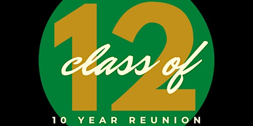 Monroe Class of 2012: Ten Year Reunion Weekend