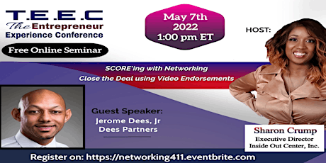 The Entrepreneur Experience  Seminar - SCORE'ing with Networking primary image