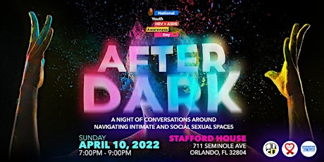 After Dark: National Youth HIV/AIDS Awareness Day