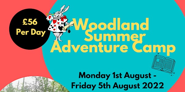 Woodland Adventure Camp - Summer Week 2