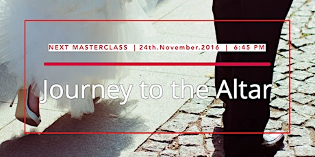 Journey to the Altar - Masterclass for Singles and the Engaged primary image