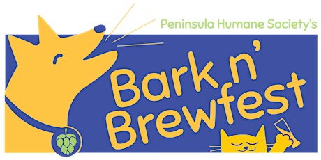 Bark n' Brewfest: a  festival benefiting Peninsula Humane Society & SPCA!