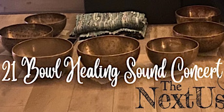 21 Bowl Sound Healing Experience tickets