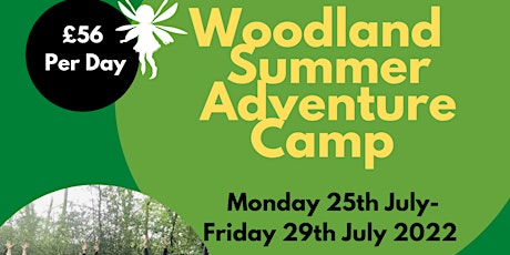 Woodland Adventure Camp - Summer Week 1 tickets
