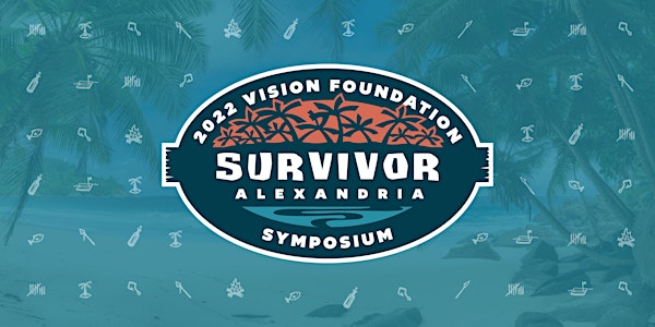 Vision Foundation Alexandria Symposium 2022