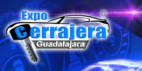 Expo Cerrajera Guadalajara boletos