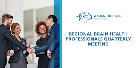 Regional Brain Health Professionals Quarterly Meeting Tickets