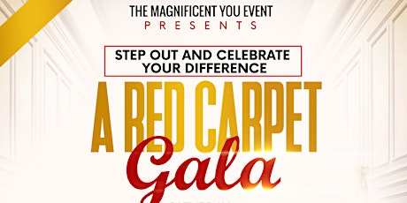 The Magnificent You- Celebrate your Difference with a red carpet entrance primary image