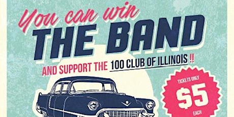 Cadillac Groove • Support The 100 Club of Illinois and WIN THE BAND! tickets