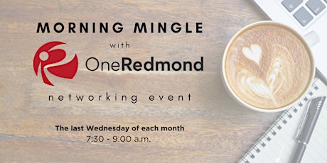 Morning Mingle with OneRedmond - August