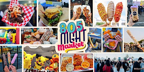 805 Night Market - Ventura County | June 25-26 tickets