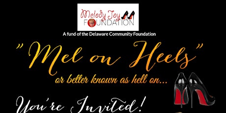 Melody Joy Foundation Presents: "Mel on Heels" tickets
