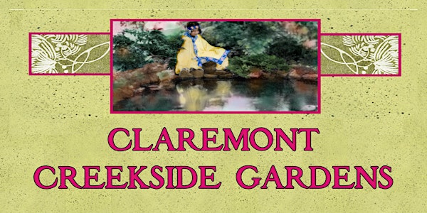 Claremont Creekside Gardens Tour