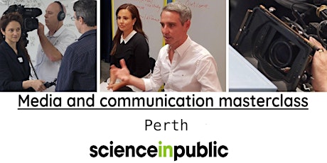 Media and communication masterclass (June - Perth) tickets