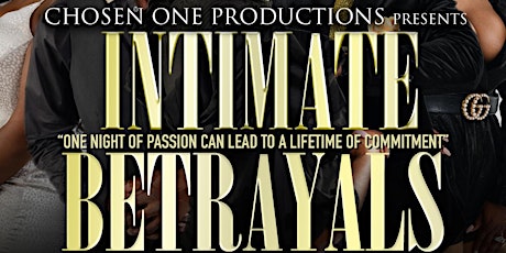 Intimate Betrayal’s  Movie Premiere tickets