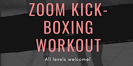 Grad Minds Zoom Kickboxing Class