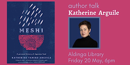 Author Talk - Katherine Tamiko Arguile - Aldinga Library