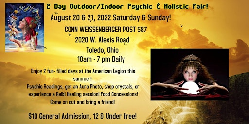 Two Day Outside/Inside Psychic & Holistic Fair!