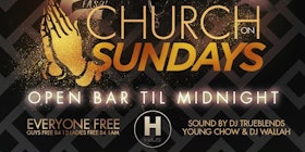 CHURCH ON SUNDAYS NYC's PREMIERE SUNDAY PARTY tickets