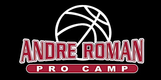 Andre Roman Basketball Camp 2022 (Pecos,TX)