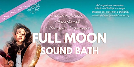 Imagem principal de Pink FULL MOON ~ Community  "Cacao ceremony+Breathwork+Sound bath"