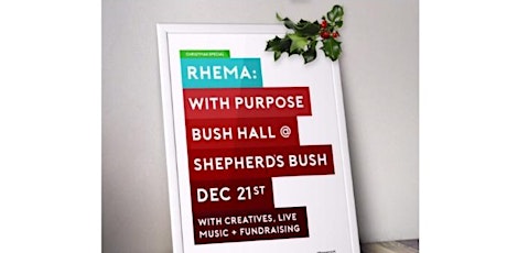 RHEMA: With Purpose Live Music Christmas Special & Fundraiser primary image