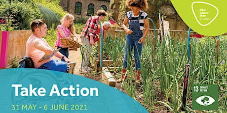 The Great Science Share for Schools - Climate Action ONLINE tickets
