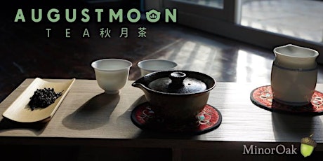 Afterwork Casual Tea Ceremony at Minor Oak primary image