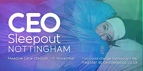 CEO Sleepout Nottingham tickets