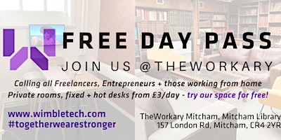 WorkForFreeWednesday-FREE Day Pass For Those Livin