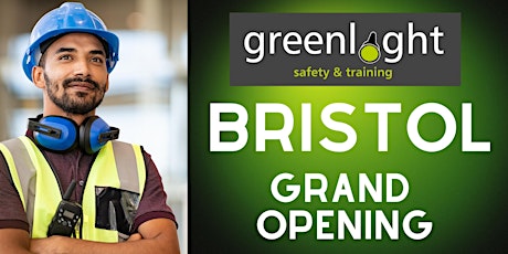 Greenlight Training - Bristol Centre Grand Opening tickets