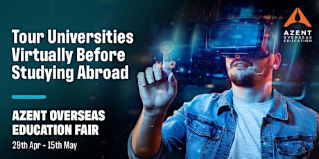 Azent Overseas Education Fair 2022 | VADODARA tickets