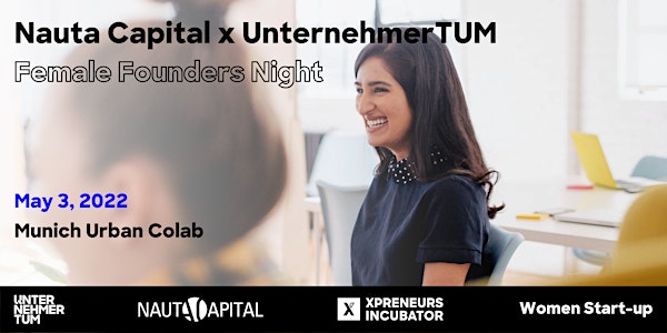 Nauta Capital x UnternehmerTUM: Female Founders Night