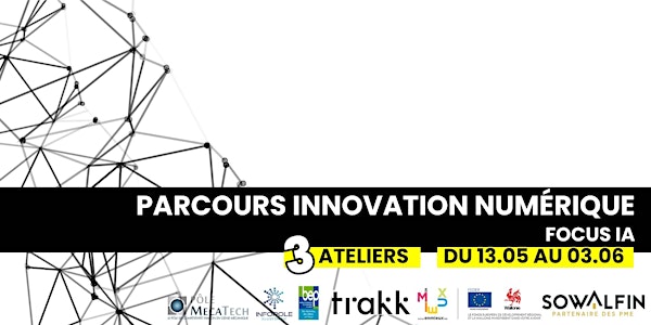 Parcours Innovation Numérique du @TRAKK by BEP