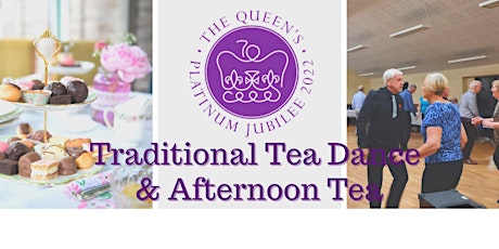 Platinum Jubilee Celebratory Tea Dance & Afternoon Tea tickets