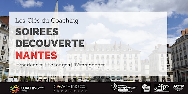 22/06/22 - Soirée découverte "les clés du coaching" à Nantes